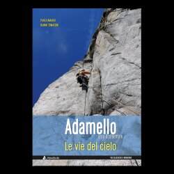 Adamello Ovest - Le vie del cielo